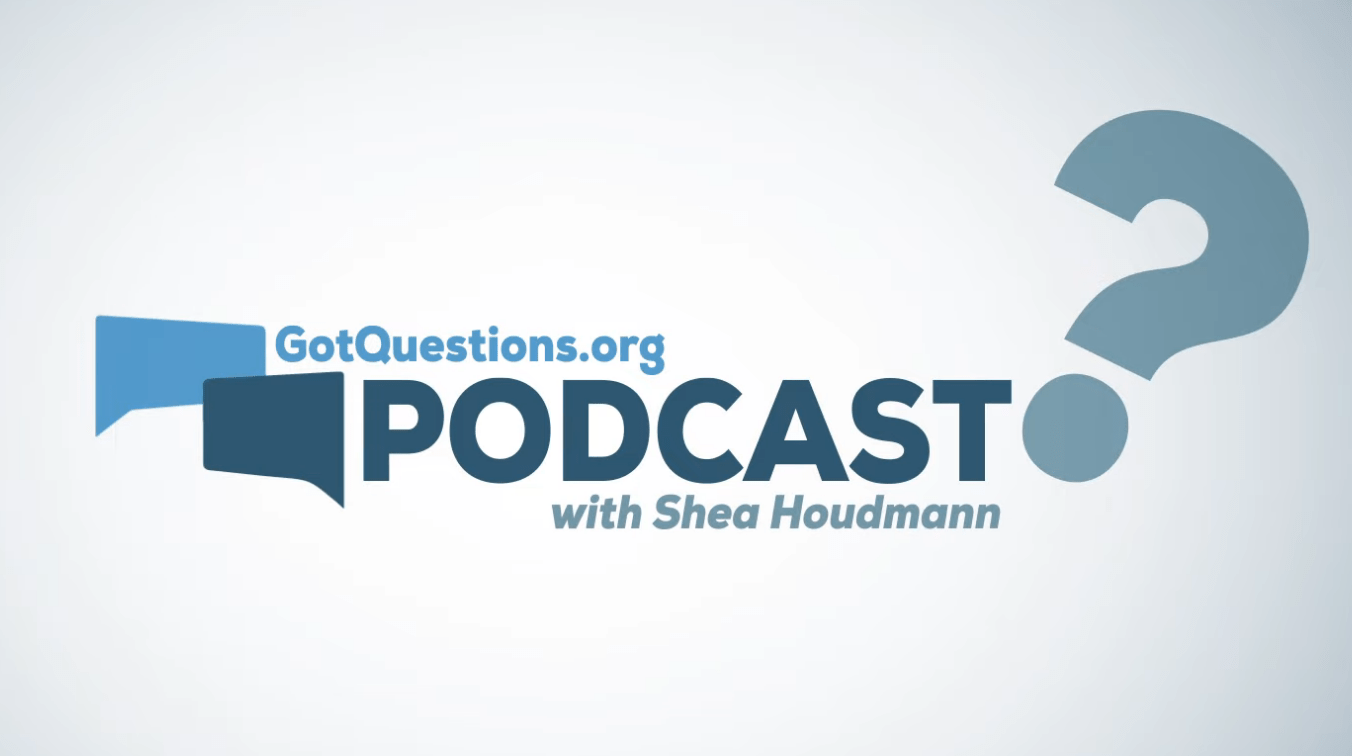 GotQuestions Podcast Vyrsity